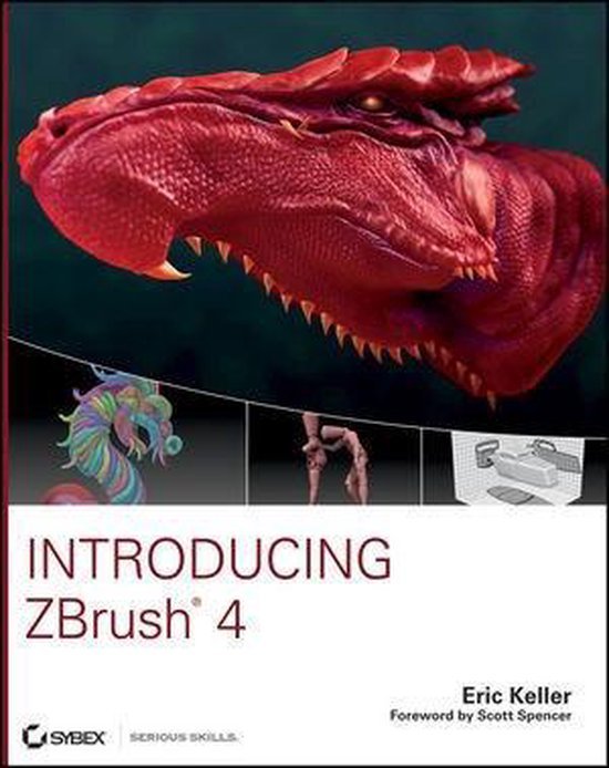 Keller, Eric - Introducing Zbrush 4