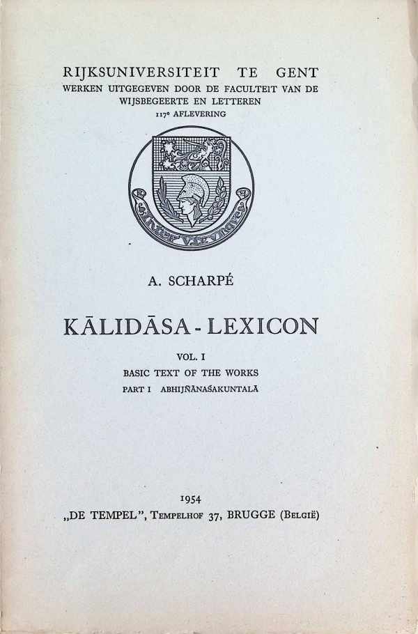 A. Scharpé - Kalidasa - Lexicon Vol. I Basic text of the Works Part I Abhijnanasakuntala