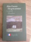 Alain-Fournier - Het grote avontuur - Le Grand Meaulnes (vert. Max Nord) De Grote Meaulnes