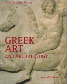 PEDLEY, JOHN GRIFFITH - Greek art and archeology