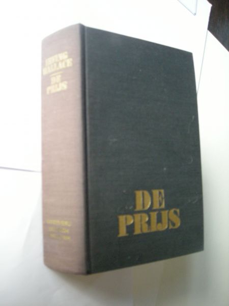 Wallace, Irving / Aardweg,H.P.van den, vert. - De Prijs,  (roman rond de Nobelprijs)