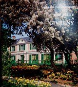 A Visit To Giverny