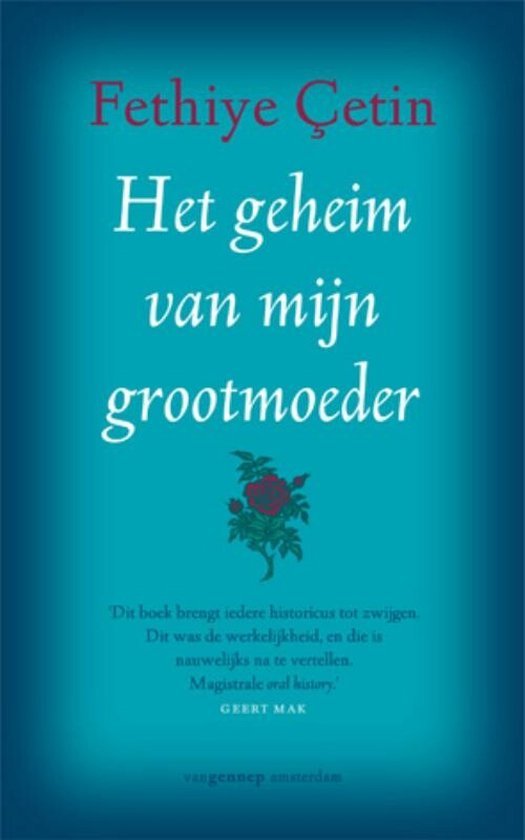 Çetin, Fethiye - Het geheim van mijn grootmoeder