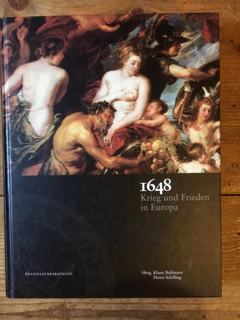  - 1648 Krieg und Friede in Europa