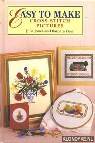 Jones, Julia & Deer, Barbara - Easy to Make Cross Stitch Pictures