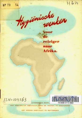  - Hygienische wenken voor de reiziger naar Afrika