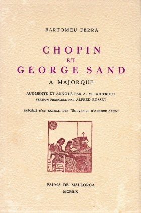 Ferra, Bartomeu - Chopin et George Sand a Majorque