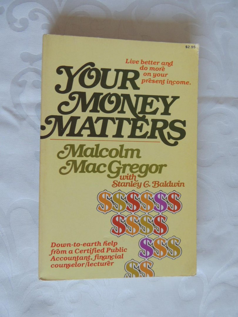 Macgregor - Baldwin - Your money matters