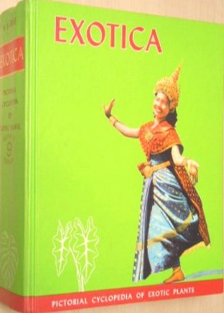 Graf, A. B.  [ isbn 0911266127 ] - Exotica . ( Color cyclopedia of exotic plants from tropical and near-tropic regions . ) Series 3 . 1978 12.000 illusrations , 204 plants in color. Guide to care of plants indoors. 9 th. edition.,