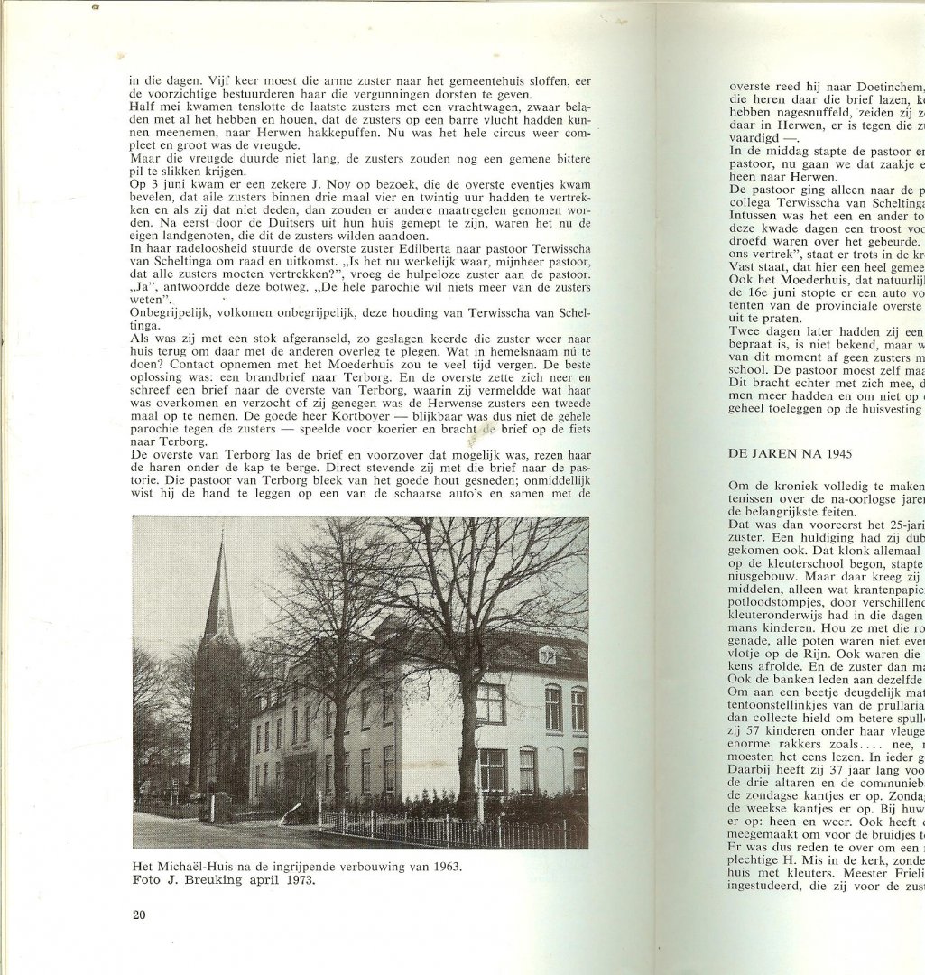 Breuking J.H. [Pastoor] - De Kroniek voor het St. Michaels - Gesticht  Gevestigd te Herwen op den 28sten October  1911