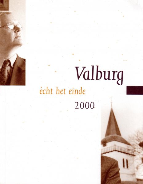 Lauretius, Victor - Valburg écht het einde 2000