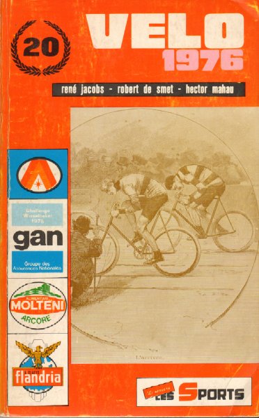 Jacobs, Rene, Robert de Smet & Hector Maheau - Velo 1976, Tome II (2e deel), 485 pag. paperback, tekst in Frans en Nederlands, goede, gebruikte staat (sporen van gebruik omslag)