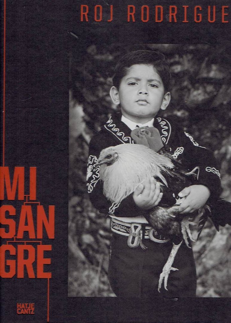 RODRIGUEZ, Roj - Roj Rodriguez - Mi Sangre.