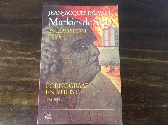 Pauvert, J.j. - Markies de sade pornograaf en stilist