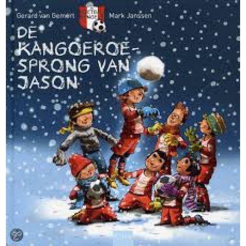 Gemert, Gerard van met ill. van Mark Janssen - De voetbalbengels: De kangoroesprong van Jason