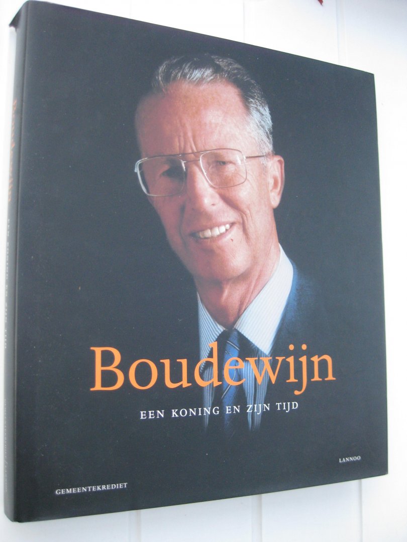 Koninckx C. , Lefèvre, P en Janssens, G. (red.) - Boiudewijn, een koning en zijn tijd.