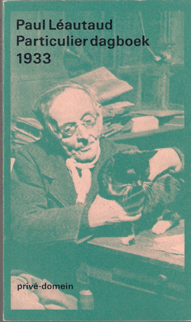 Leautaud, Paul - Particulier dagboek 1933