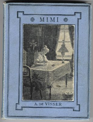 Visser, A. de met zw/w teekeningen van H.C. Louwerse - Mimi