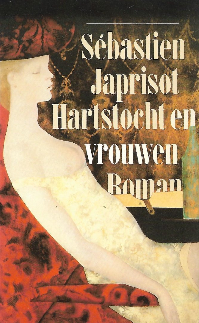 Japrisot, Sebastien - Hartstocht en vrouwen