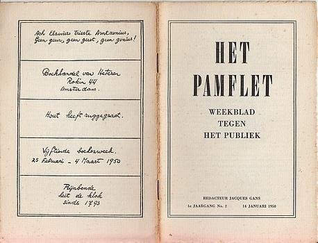 GANS, Jacques - Het pamflet. Weekblad tegen het publiek. (Grotendeels luxe set).