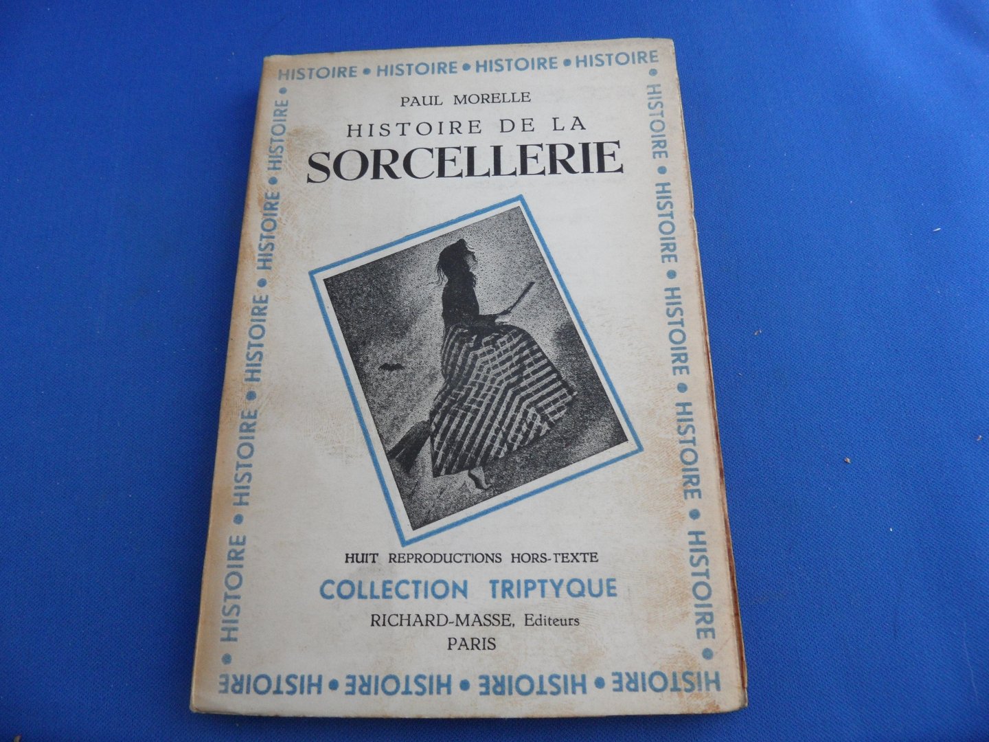 Morelle, Paul - Histoire de la Sorcellerie