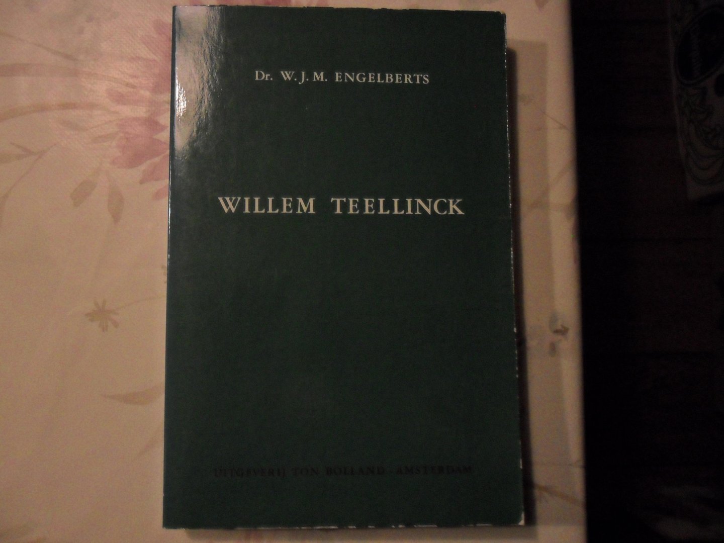Engelberts W.J.M. - Willem Teellinck