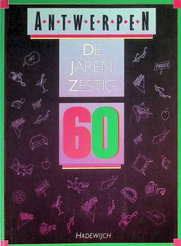 collectief - Antwerpen De jaren zestig