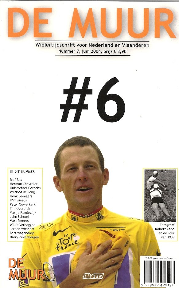 BART JUNGMANN, MART SMEETS & BERT WAGENDORP - De Muur 7 -Wielertijdschrift voor Nederland en Vlaanderen