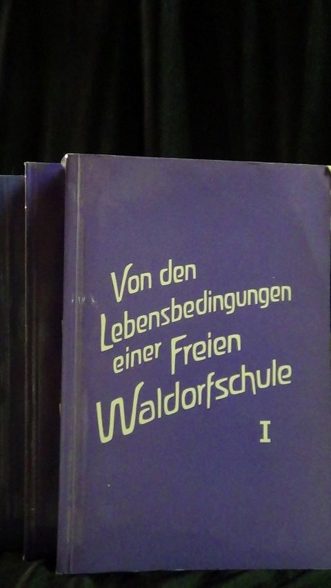 Huber, Helmut (Red.) - Von den Lebensbedingungen einer Freien Waldorfschule. Band 1/2/3.