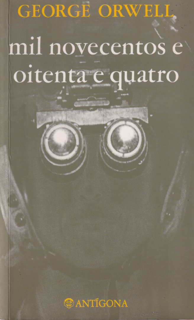 Orwell, George - Mil novecentos e oitenta e quatro