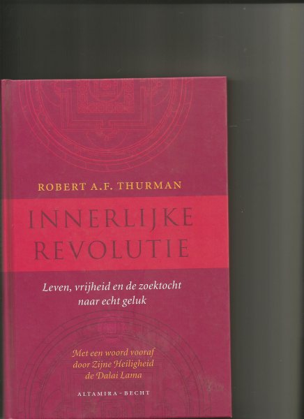 Thurman, Robert A.F. - innerlijke revolutie