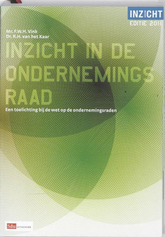R.H. van Het Kaar - Inzicht in de ondernemingsraad