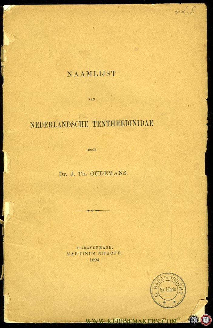 OUDEMANS, J.Th. - Naamlijst van Nederlandsche Tenthredinidae. Overdruk uit dl. XXXVII, Tijdschrift v. Entomologie.