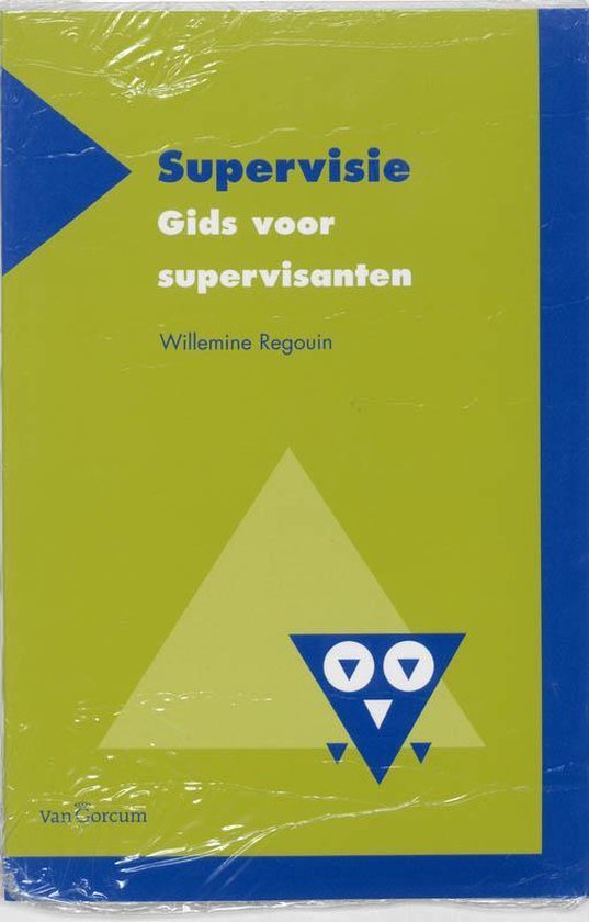 Regouin, W. - HBO-reeks gezondheidszorg/welzijn 3 - Supervisie