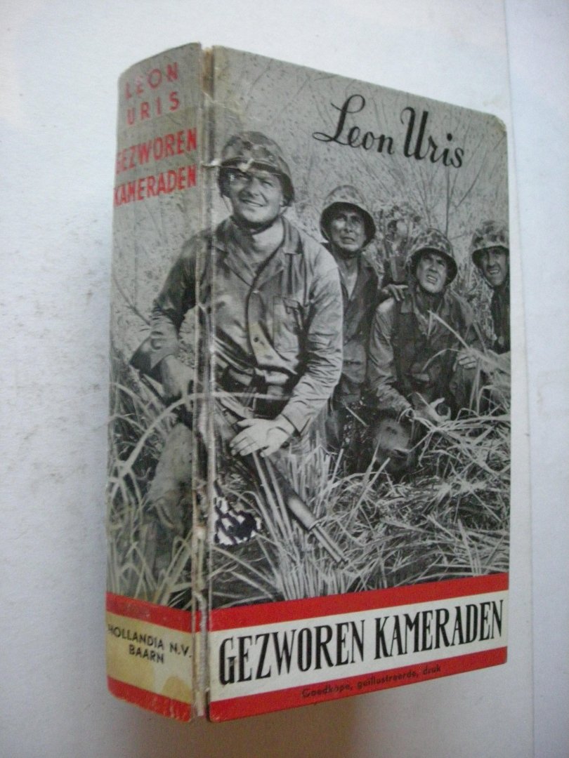 Uris, Leon / Wit-Boonacker, H.C.E. de, vert. - Gezworen Kameraden (Battle Cry)