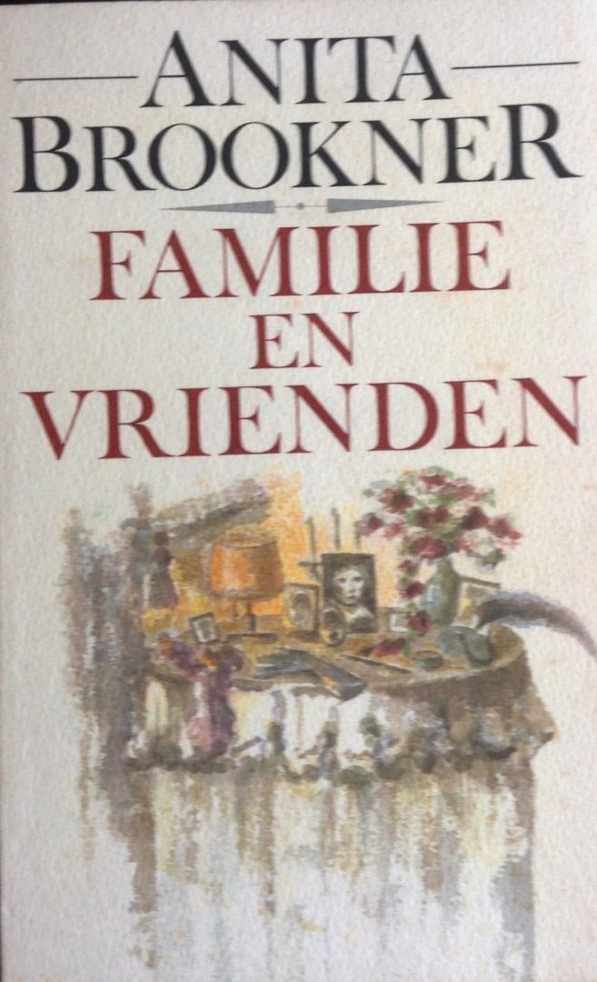 Brookner, Anita - Familie en vrienden