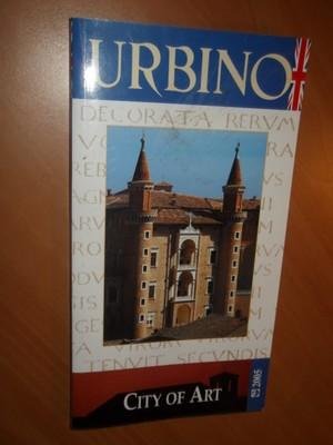  - Urbino. City of art