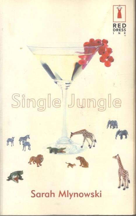 Mlynowski, S. - Single Jungle / druk 1