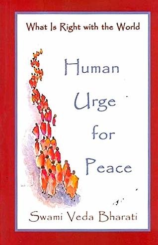 Bharati , Swami Beds . [ ISBN 9788180370403 ] - Human Urge for Peace . ( What is Right 2ith the World . ) A deeper understanding of the idea that respecting diversity is the key to Peace. The clash of civilisations stems from myriad cause and much is written about these conflicts. -