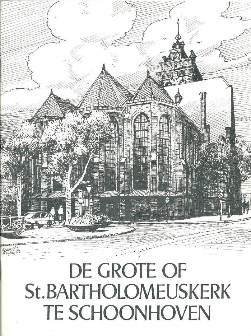 Bultman, H.C. - De grote of St. Bartholomeuskerk te Schoonhoven
