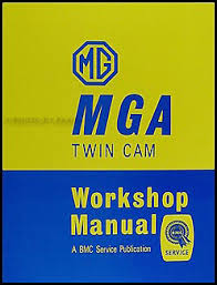  - MG MGA Twin Cam Workshop Manual -Issue 3