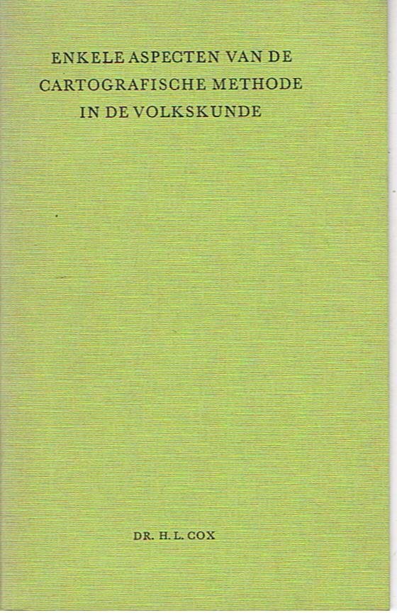 Cox, H.L. - Enkele aspecten van de cartografische methode in de volkskunde