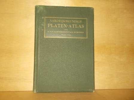 Moerkerken, P.H. van / Noordhoff, R. - Platen atlas ten gebruike bij het onderwijs in de aardrijkskunde van gymnasia, HBS enz.