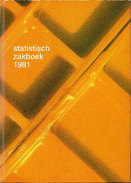 CBS - Statistisch Zakboek 1981