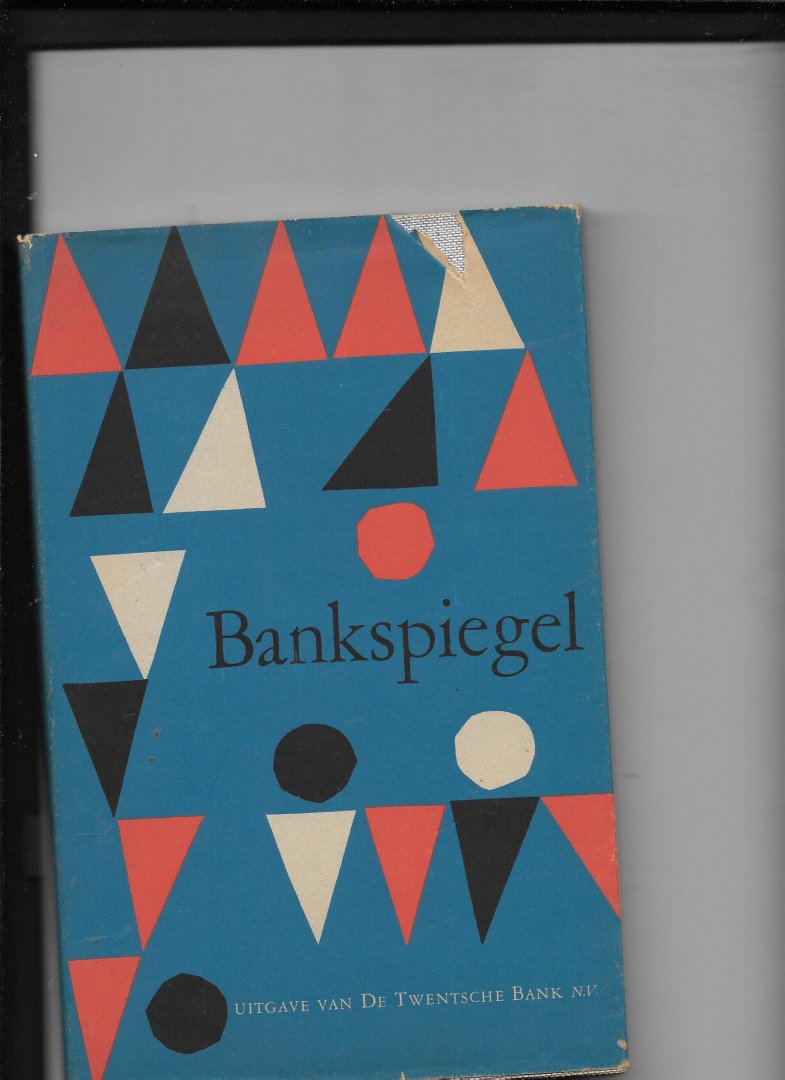 Voeten, Bert en anderen - Bankspiegel  1861-1961