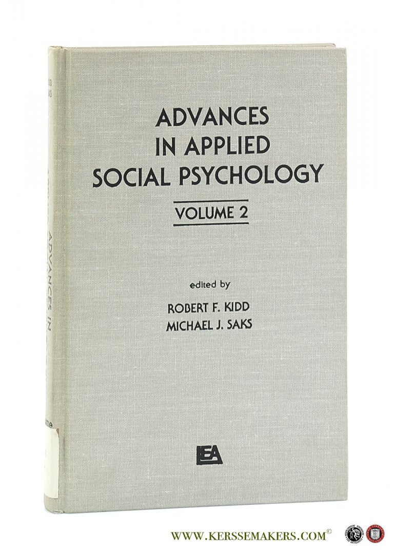 Kidd, Robert F. / Michael J. Saks (eds.). - Advances in Applied Social Psychology Volume 2.
