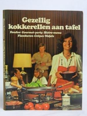 Belterman, Hans - Gezellig kokkerellen aan tafel