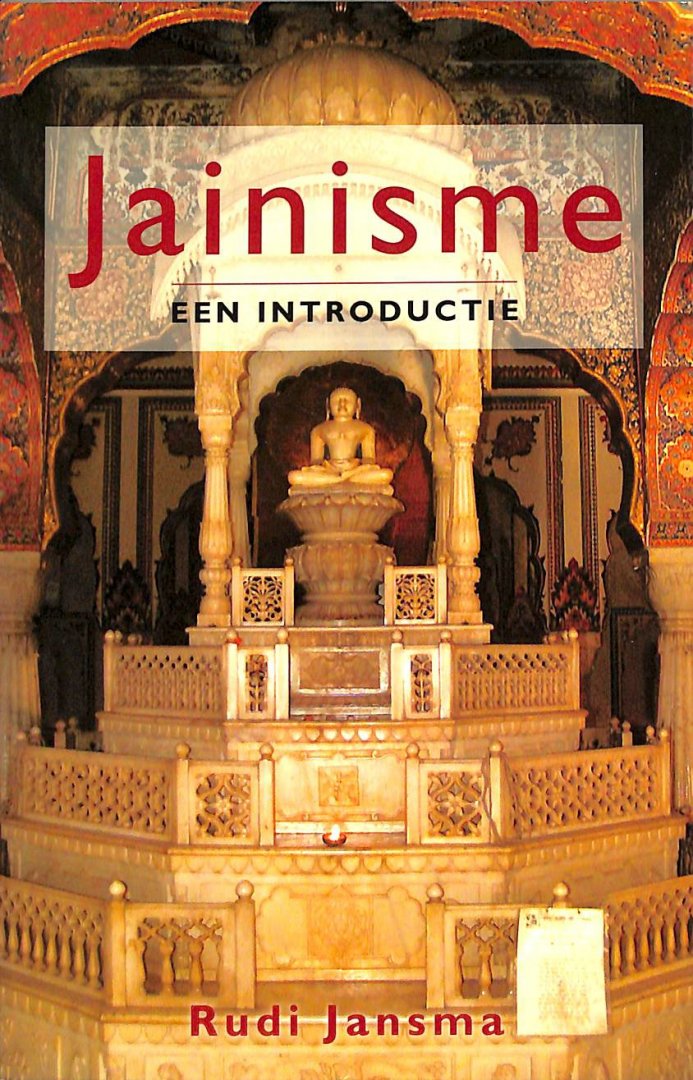 Jansma, Rudi - Jainisme. Een introductie