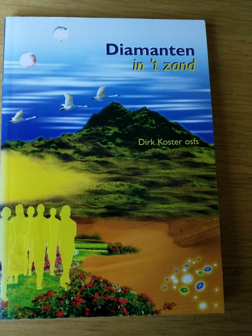 Koster OSFS, Dirk - Diamanten in het zand (50 jaar Salesiaan)