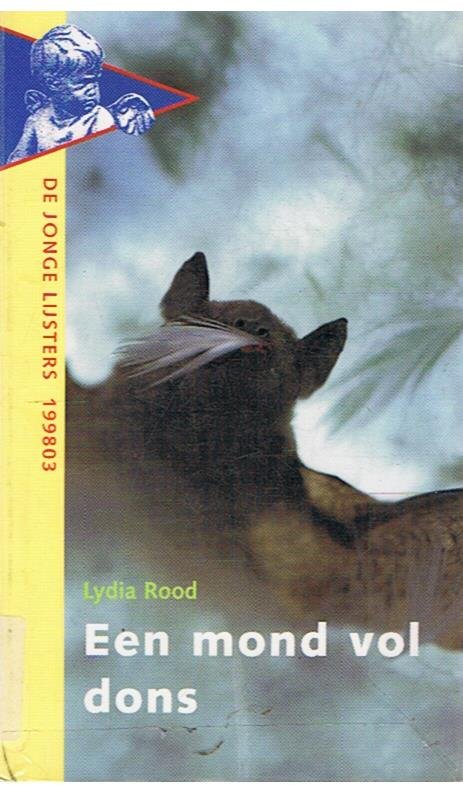 Rood, Lydia - Een mond vol dons